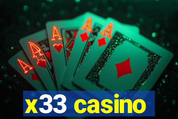 x33 casino