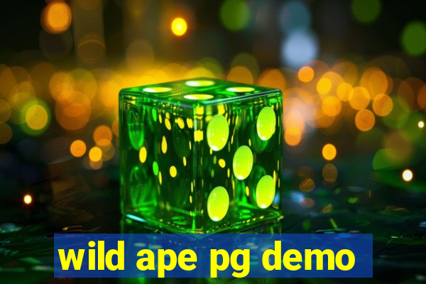 wild ape pg demo