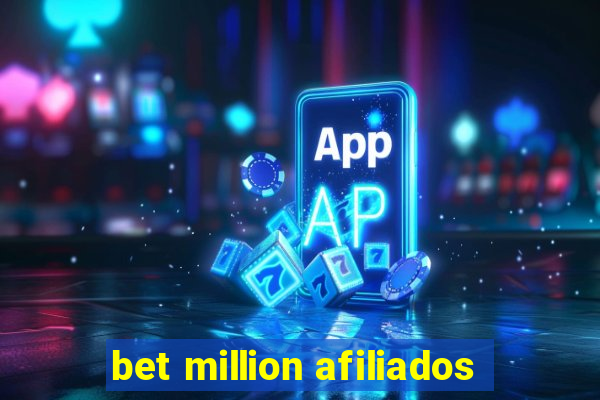 bet million afiliados