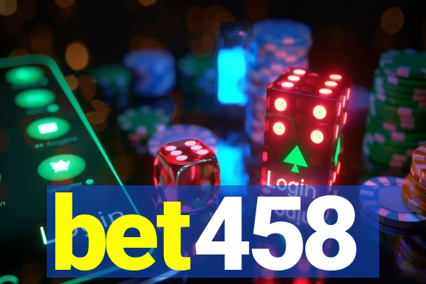 bet458