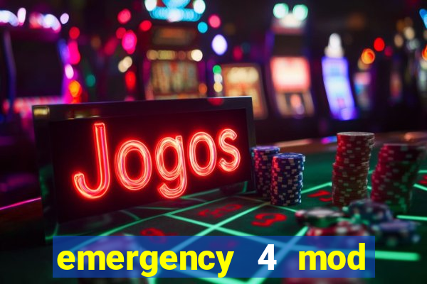 emergency 4 mod bahia download