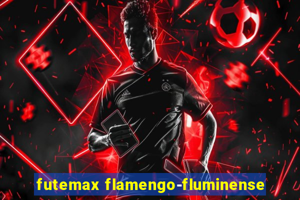 futemax flamengo-fluminense