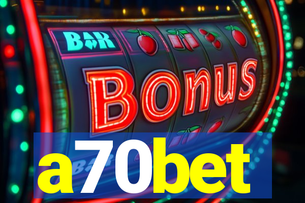 a70bet