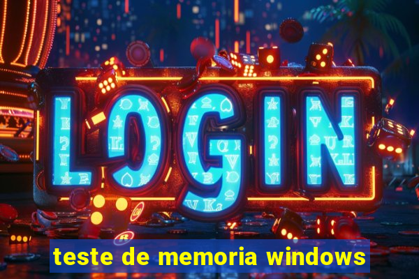 teste de memoria windows