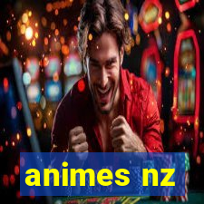 animes nz