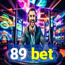 89 bet