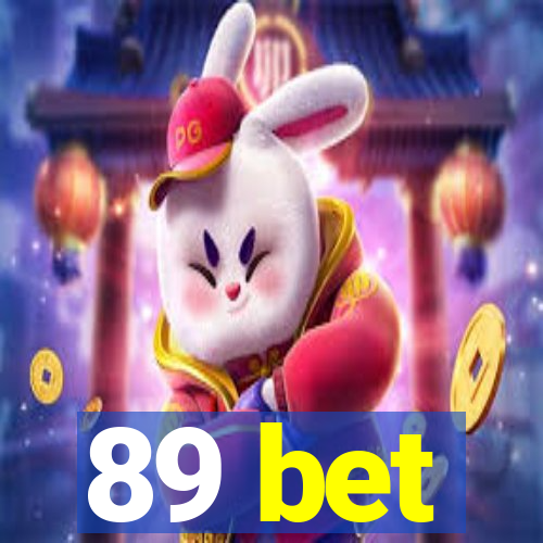 89 bet