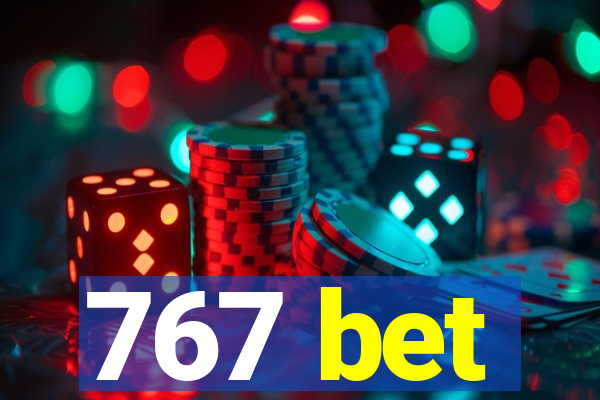 767 bet