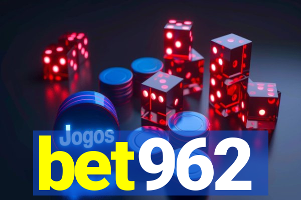 bet962