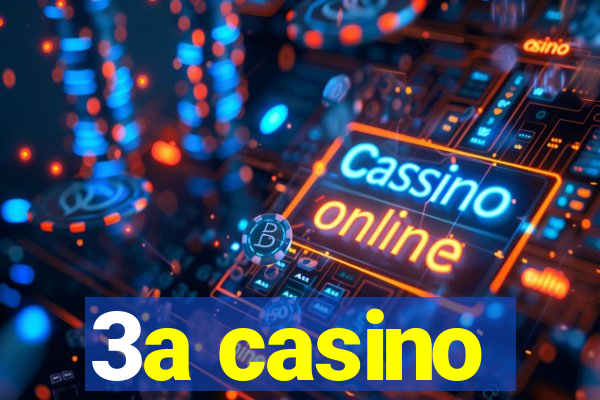 3a casino