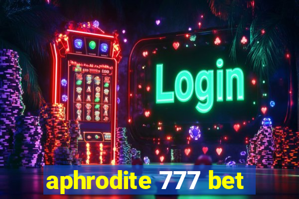 aphrodite 777 bet