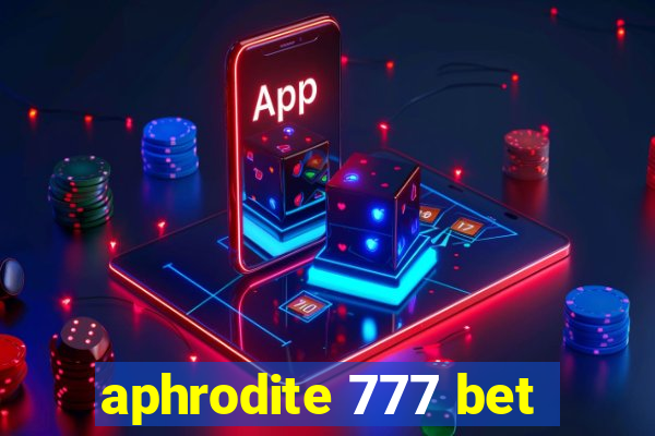 aphrodite 777 bet