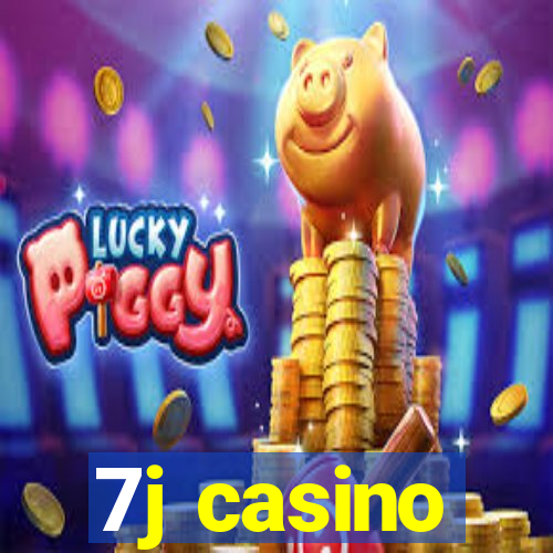 7j casino