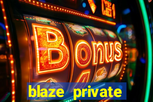 blaze private server codes