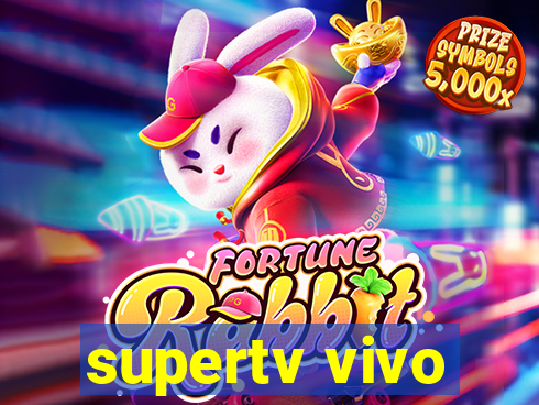 supertv vivo