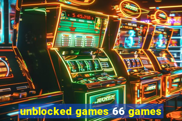 unblocked games 66 games