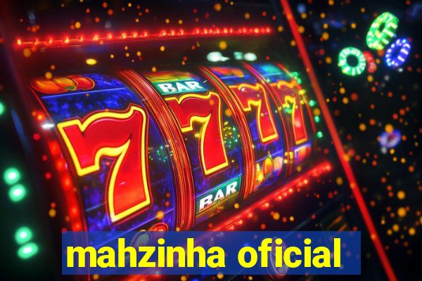 mahzinha oficial