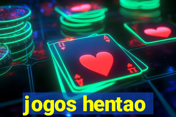 jogos hentao