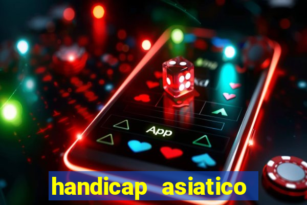 handicap asiatico 0.0 -0.5