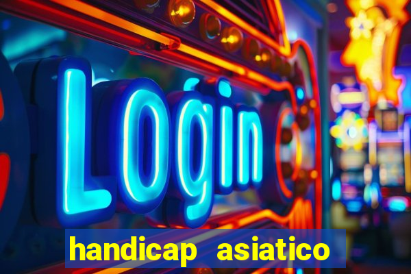 handicap asiatico 0.0 -0.5