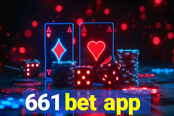 661 bet app