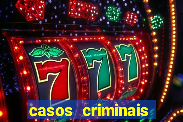 casos criminais para ler pdf