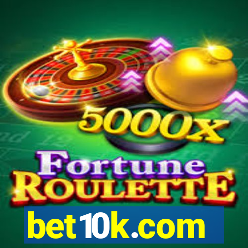 bet10k.com