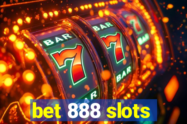 bet 888 slots