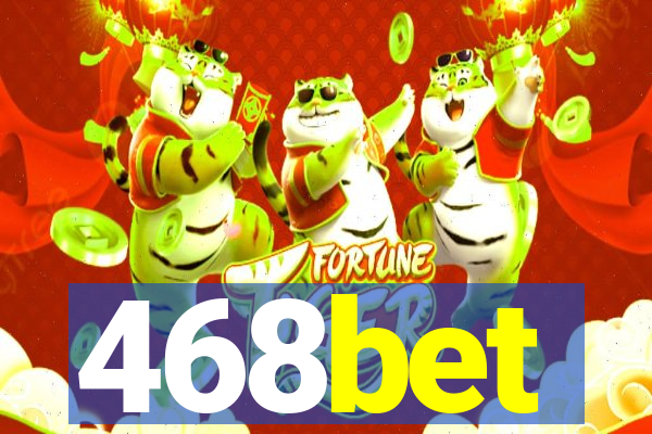 468bet