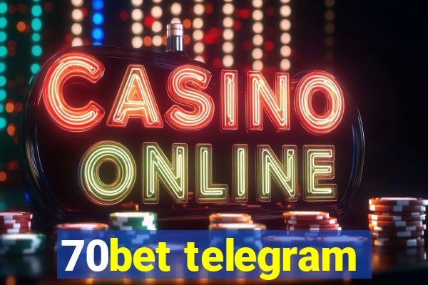 70bet telegram