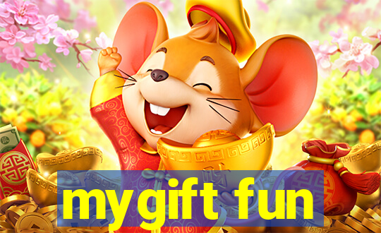 mygift fun