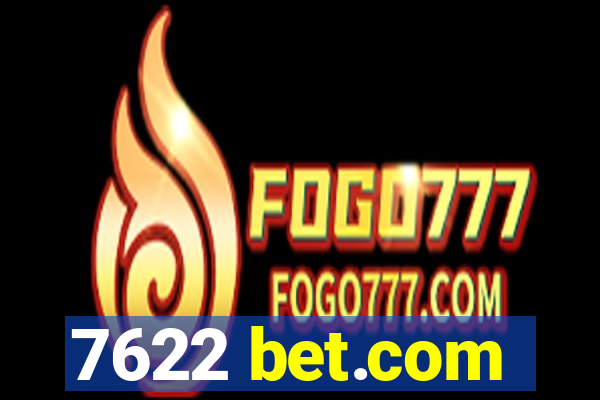 7622 bet.com