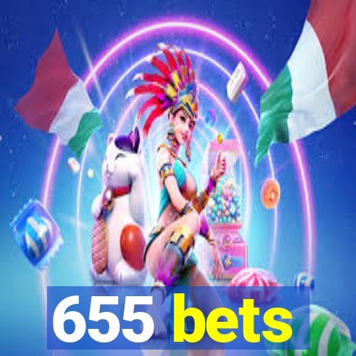 655 bets