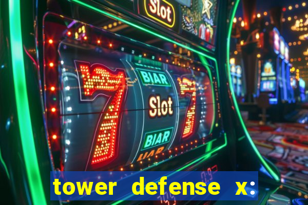 tower defense x: beta codes