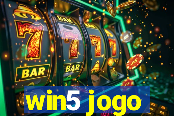 win5 jogo