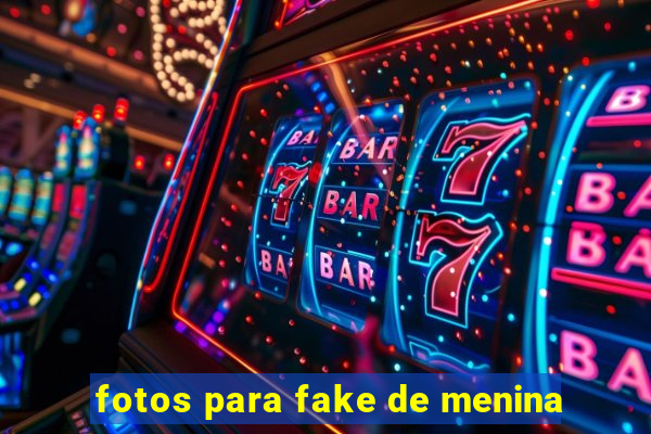 fotos para fake de menina