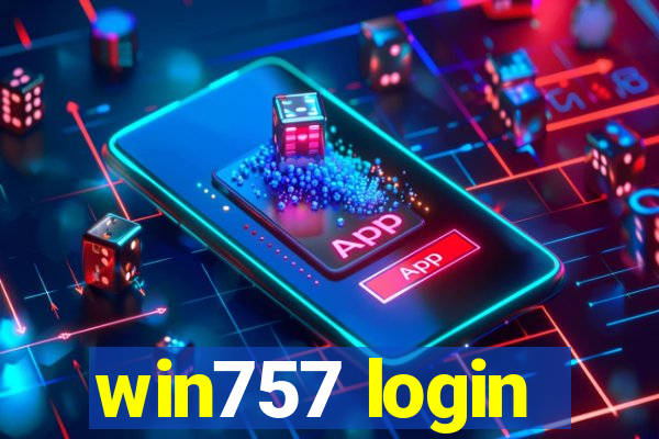 win757 login