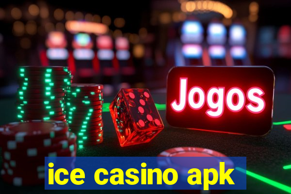 ice casino apk