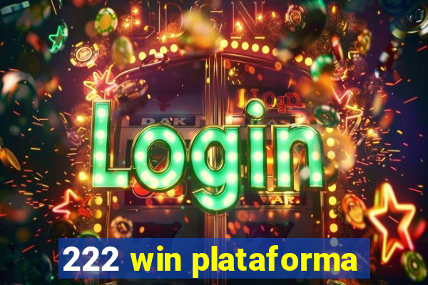 222 win plataforma