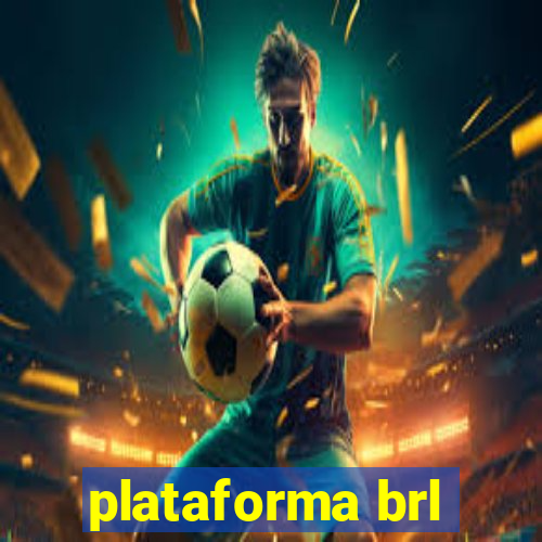 plataforma brl