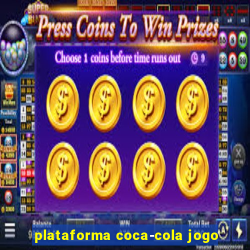 plataforma coca-cola jogo