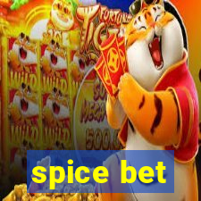 spice bet