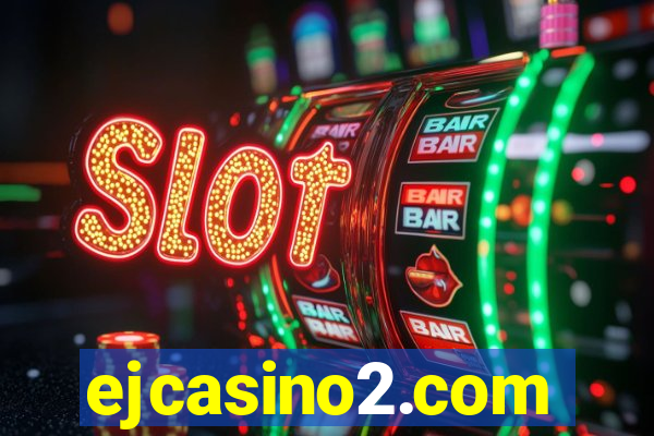 ejcasino2.com