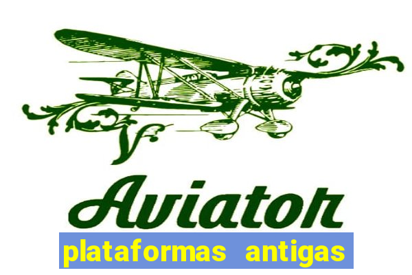 plataformas antigas slots 2023