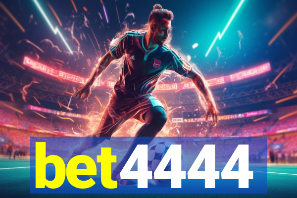 bet4444