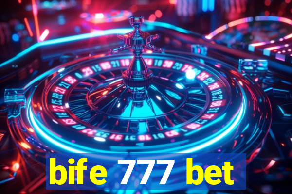 bife 777 bet