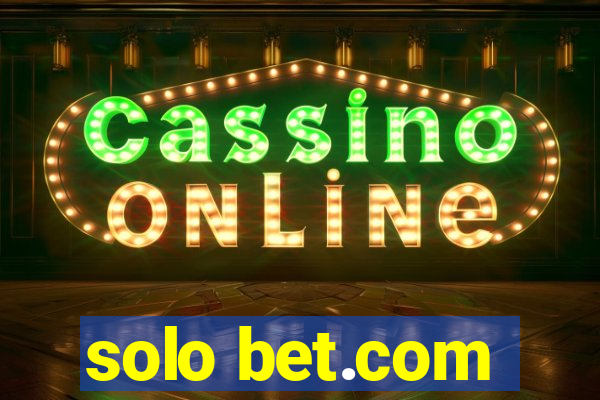 solo bet.com