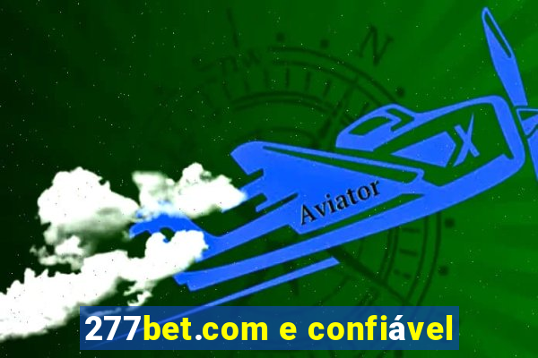 277bet.com e confiável