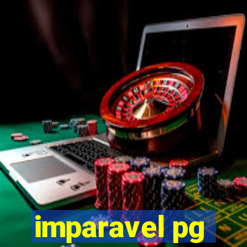 imparavel pg
