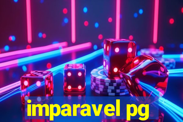 imparavel pg